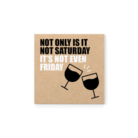DMG022 - Not only is it not Saturday... - Defamations Magnet