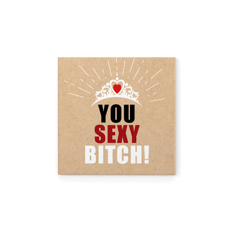 DMG023 - You sexy bitch! - Defamations Magnet