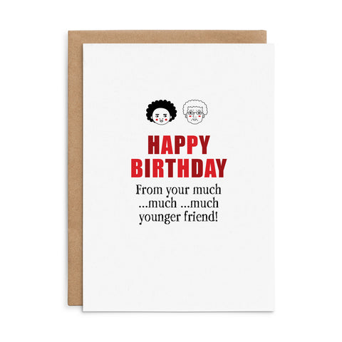 X136 - Happy Birthday from your much... - Defamations Birthday Card