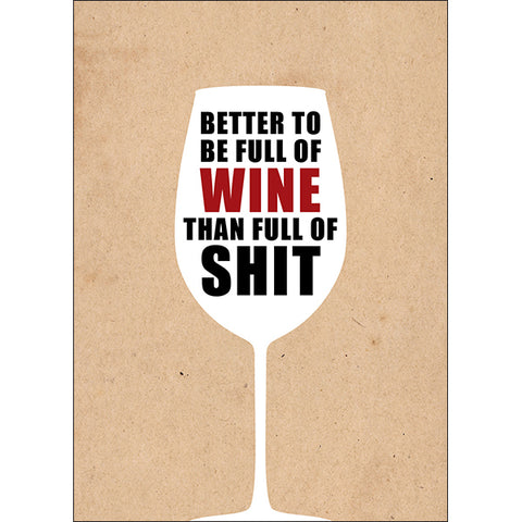 DGCA053 - Full of wine - rude motivation card