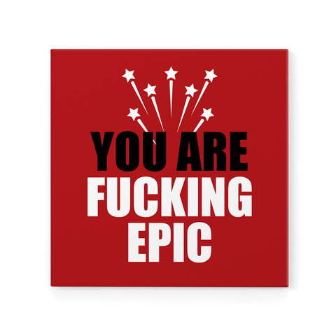 DMG018 - You Are Fucking Epic - Defamations Magnet