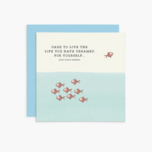K273 - Dare to live - Twigseeds Greeting Card
